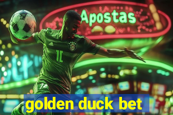 golden duck bet